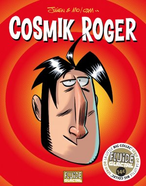 Cosmik Roger # 1 intégrale