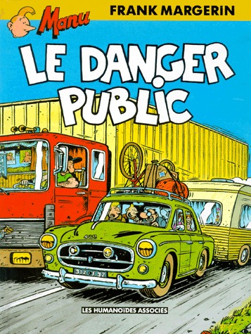 Manu 3 - Le danger public