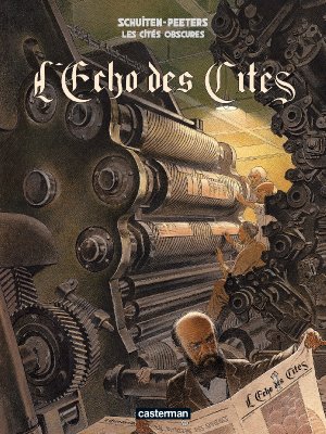 couverture, jaquette Les cités obscures 1  - L'Echo des CitéHors-série réédition (casterman bd) BD