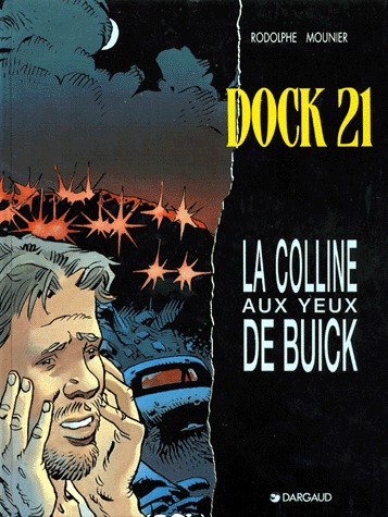 couverture, jaquette Dock 21 4  - La colline aux yeux de Buick (dargaud) BD