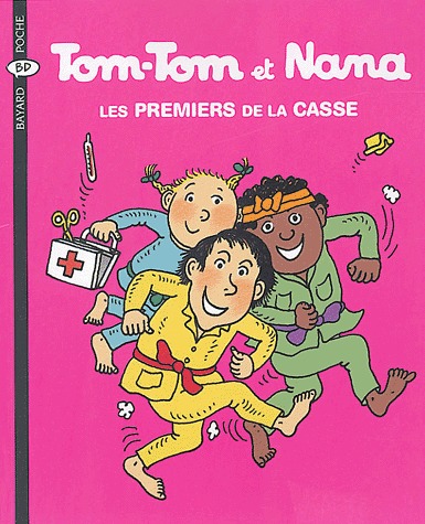 Tom-Tom et Nana 10 - Les premiers de la casse