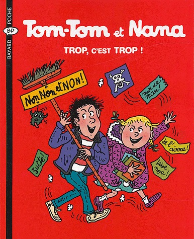 Tom-Tom et Nana 27 - Trop, c'est trop !