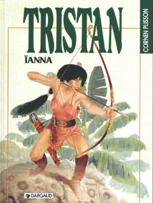 Tristan le ménestrel 6 - Ianna