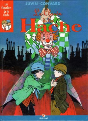 Les chevaliers de la cloche 2 - Le clown à la hache