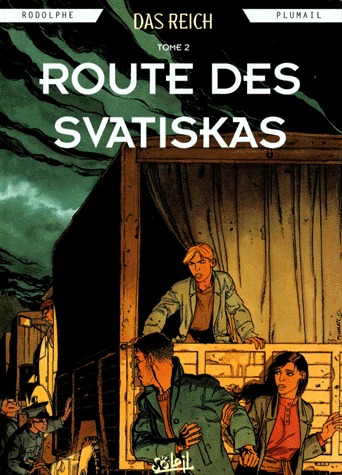 Das Reich 2 - Route des Svastikas