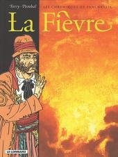 Les chroniques de Panchrysia 4 - La fièvre