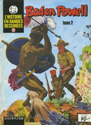 L'Histoire en bandes dessinées 10 - Baden Powell - Tome 2