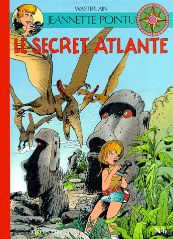 couverture, jaquette Les aventures de Jeannette Pointu, reporter photographe 6  - Le secret atlante (dupuis) BD