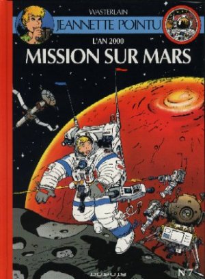 couverture, jaquette Les aventures de Jeannette Pointu, reporter photographe 7  - Mission sur Mars (dupuis) BD