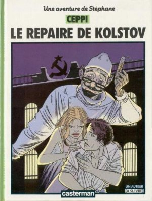 Stéphane Clément 3 - Le repaire de Kolstov