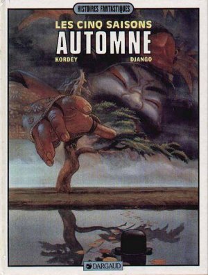 Les cinq saisons - Automne 1 - Les cinq saisons, automne