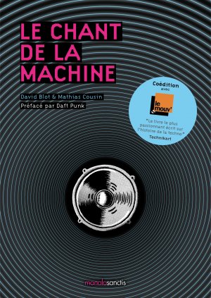 Le chant de la machine 1 - Le chant de la machine