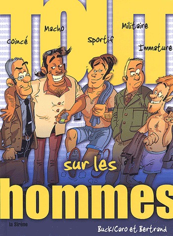 Tout sur .... 3 - Tout sur les hommes