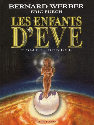 Les enfants d'Eve 1 - Genèse