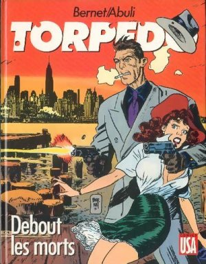 Torpedo 9 - Debout les morts