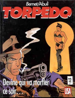 Torpedo 12 - Devine qui va morfler ce soir