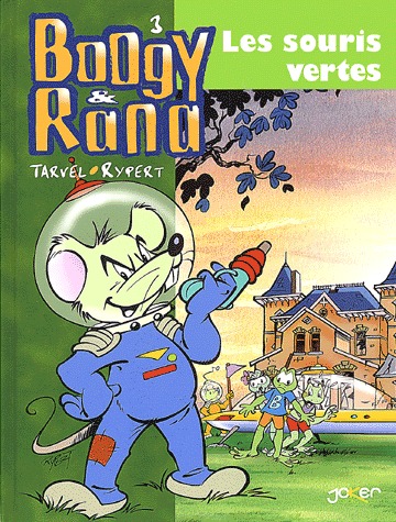 couverture, jaquette Boogy et Rana 2  - Les souris vertes (Joker éditions) BD