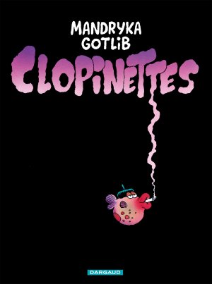 Clopinettes 1 - Clopinettes