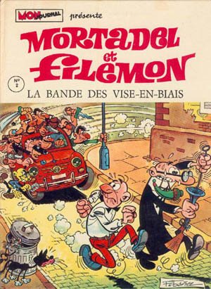 Mortadel et Filémon 2 - La bande des vise-en-biais