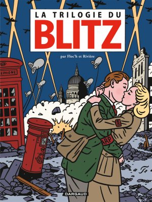 Blitz 1 - La trilogie du Blitz