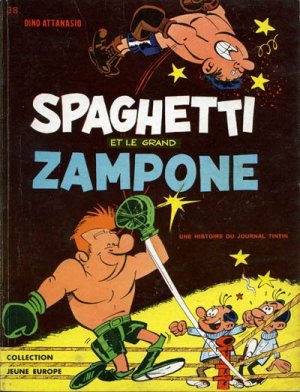 Spaghetti 6 - Spaghetti et le grand Zampone