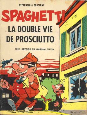 Spaghetti 7 - La double vie de Prosciutto