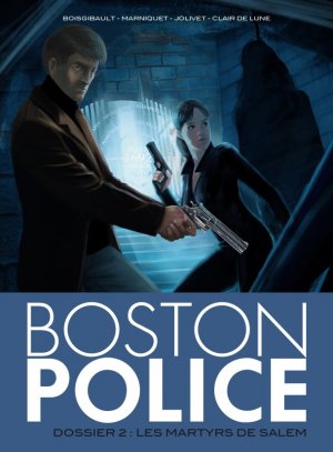 Boston police 2 - Dossier 2 : Les martyrs de Salem
