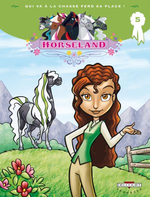 Horseland 5 - Qui va à la chasse perd sa place !