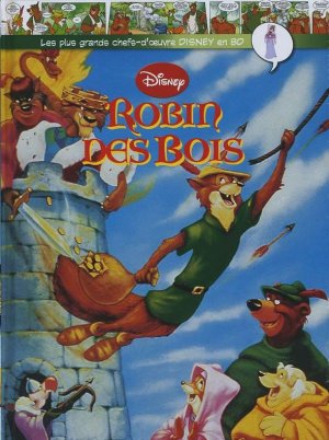 Les plus grands chefs-d'oeuvre Disney en BD 20 - Robin des Bois