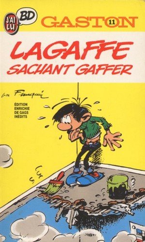 Gaston 11 - Lagaffe, sachant gaffer