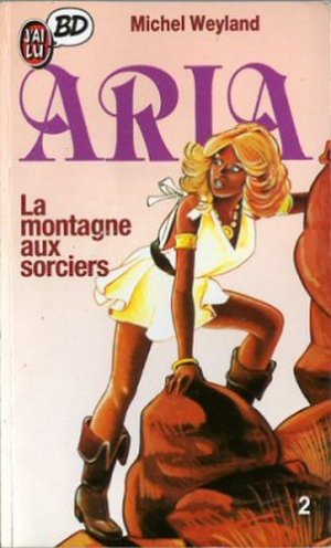 couverture, jaquette Aria 2  - La montagne aux sorciers (J'ai Lu BD) BD