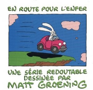 La vie en enfer 5 - En route pour l'enfer