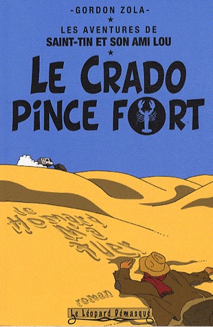 couverture, jaquette Les aventures de Saint-Tin et son ami Lou 1  - Le crado pince fort (Le Léopard démasqué) BD