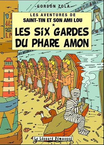 couverture, jaquette Les aventures de Saint-Tin et son ami Lou 12  - Les six gardes du phare Amon (Le Léopard démasqué) BD