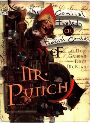 La comédie tragique ou la tragédie comique de Mr. Punch édition Simple (2003)