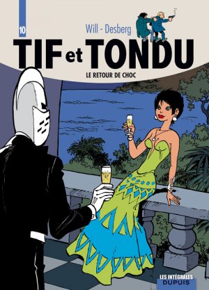couverture, jaquette Tif et Tondu 10  - Le retour de Chocintégrale (dupuis) BD