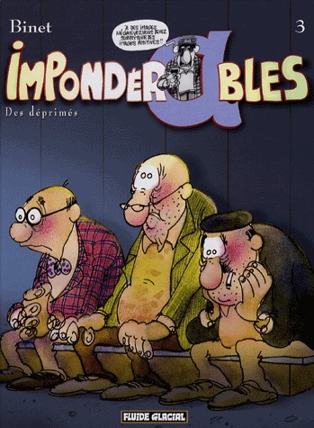 Impondérables 3 - Des déprimés