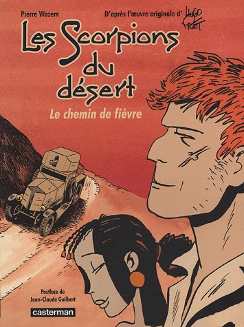 couverture, jaquette Les scorpions du désert 4  - Le chemin de fièvre (casterman bd) BD