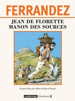 Jean de Florette 1 - Jean de Florette - Manon des Sources