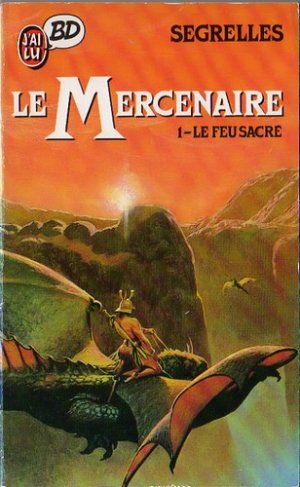 couverture, jaquette Le mercenaire 1  - Le feu sacré (J'ai Lu BD) BD