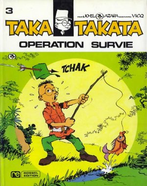 Taka Takata 3 - Opération survie