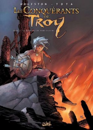 Les conquérants de Troy 3 - La bataille de Port Fleuri