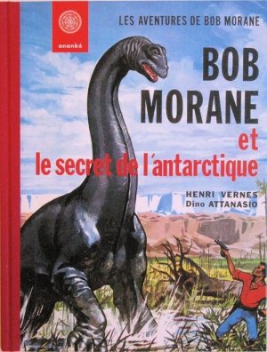 couverture, jaquette Bob Morane 4  - Le secret de l'antarctiqueFac similé (Ananké / Lefrancq) BD