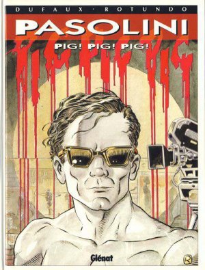 Pasolini 1 - Pig! Pig! Pig!