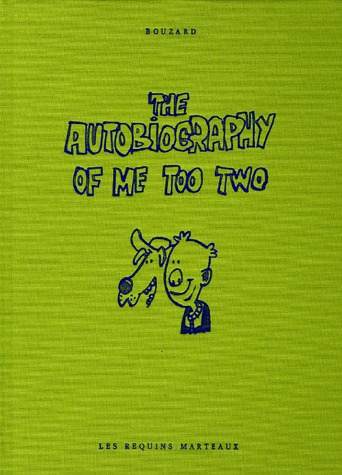 The autobiography of me too 2 - The autobiography of me too two