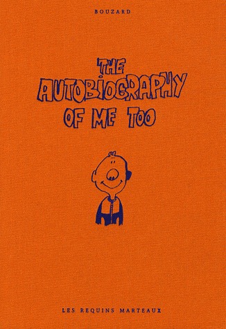 The autobiography of me too # 1 Simple 2008