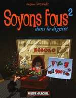 Soyons fous édition Simple
