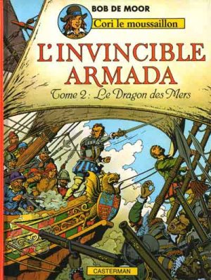 couverture, jaquette Cori le moussaillon 2  - L'invincible armada -  Le dragon des mers (casterman bd) BD