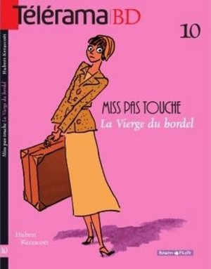 couverture, jaquette Miss pas touche 1  - La vierge du bordelRéédition (dargaud) BD