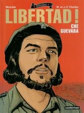 Rebelles 1 - Libertad ! - Che Guevara